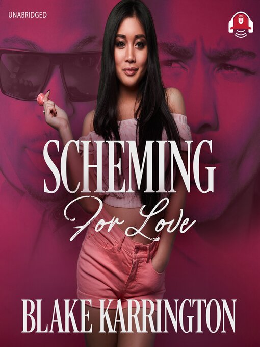 Title details for Scheming for Love by Blake Karrington - Available
